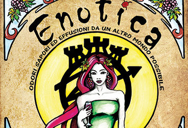 Enotica 2017  Il festival del vino e della sensualità dal 17 al 19 marzo