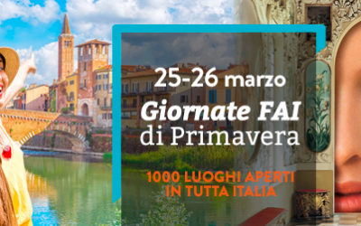 Giornate FAI di Primavera. Visita i luoghi della cultura!  25 e 26 marzo 2017