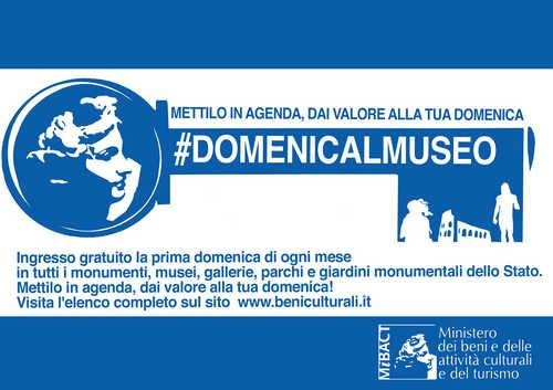 Domenica al Museo, gratis! Ogni prima domenica del mese